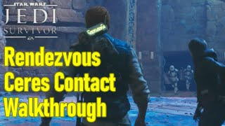 Star Wars Jedi Survivor rendezvous with Ceres contact guide  walkthrough [upl. by Enirehtakyram]