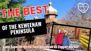 The best of the Keweenaw Peninsula  What to do see amp eat  Lake Superior Circle tour [upl. by Upshaw572]