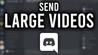 How To Send Large Video Files on Discord Without Nitro [upl. by Euqirrne]