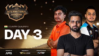 NMR INTERNATIONAL SHODOWN S2  COUNTRY QUALIFIERS DAY3  FT FOZYAJAYTSGLEGENDGAMINGWITHPAHADI [upl. by Blase918]