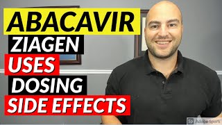 Abacavir Ziagen  Pharmacist Review  Uses Dosing Side Effects [upl. by Let117]