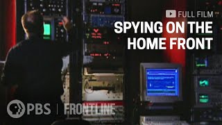 A Look Back at Domestic Gov’t Surveillance in the George W Bush Era full documentary  FRONTLINE [upl. by Cone]