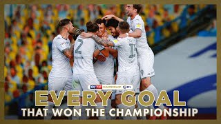 EVERY Leeds United goal that won the Championship title  201920 season [upl. by Redna]