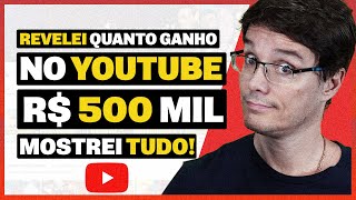 QUANTO REALMENTE GANHA OS YOUTUBERS  Mostrei meus ganhos [upl. by Bautram915]