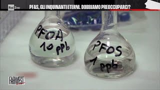 PFAS gli inquinanti eterni dobbiamo preoccuparci  FarWest 25102024 [upl. by Sacksen]