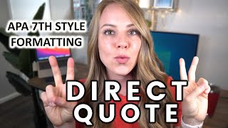 How to format direct quotes in APA 7th style [upl. by Ashlen]