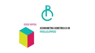 Assonometria Isometrica di un Parallelepipedo [upl. by Brunk286]