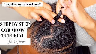 STEP BY STEP CORNROW TUTORIAL FOR BEGINNERS  Everything you need to know [upl. by Doris]