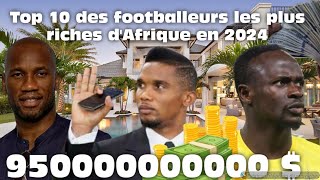 Top 10 des footballeurs africains les plus riches en 2024 [upl. by Jarib]