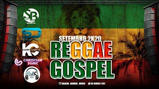 Reggae Gospel Setembro 2k20 [upl. by Iohk283]