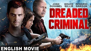 Bruce Willis In DREADED CRIMINAL  Hollywood Movie  Free Movie  Superhit Action Full English Movie [upl. by Stauffer804]