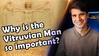 Why is the Vitruvian Man by Leonardo da Vinci so important [upl. by Parent]