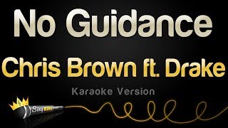 Chris Brown ft Drake  No Guidance Karaoke Version [upl. by Fields886]