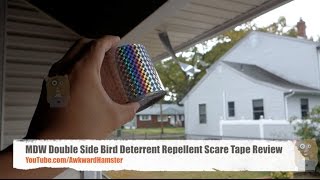 MDW Bird Deterrent Repellent Scare Tape Review [upl. by Keily523]