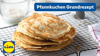 Pfannkuchen Rezept einfach  schnell amp einfach  Lidl Kochen [upl. by Nagrom]