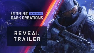 Battlefield 2042  Season 6 Dark Creations Reveal Trailer [upl. by Hetty154]