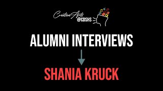 Alumni Interviews Shania Kruck [upl. by Katti433]