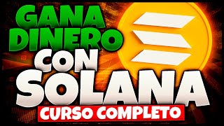 🟣 Millonarios Con SOLANA en 2024 Curso Gratis de 0 a 100 🟣 [upl. by Selle952]