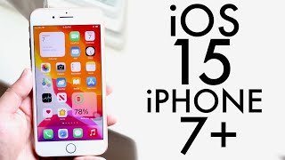 iOS 15 On iPhone 7 Plus Review [upl. by Sauers]