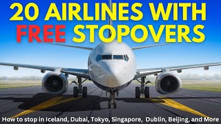 20 Airlines with FREE Stopovers [upl. by Siramed]