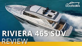 2022 Riviera 465 SUV review  boatsales [upl. by Dame754]