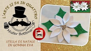 Come fare una STELLA DI NATALE in gomma Eva glitterata  tutorial  Decorazioni natalizie fai da te [upl. by Adnaval349]