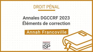 Annales DGCCRF 2023  Droit pénal [upl. by Griffy]