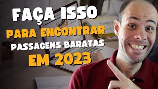 Como encontrar Passagens Aéreas Baratas com Milhas em 2023 [upl. by Alue431]