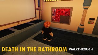 ESCAPE ROOM Death In The Bathroom MULTIPLAYER Walkthrough Roblox [upl. by Alis]