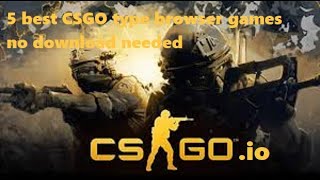 5 CSGO type browser games no download needed [upl. by Atnovart]