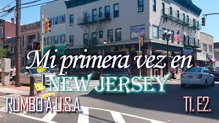 T1 E2  Rumbo a USA paseo por New Jersey [upl. by Knuth]