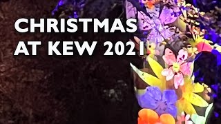 Christmas at Kew 2021 [upl. by Terrie]