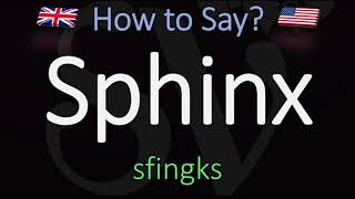 How to Pronounce Sphinx CORRECTLY Meaning amp Pronunciation [upl. by O'Mahony542]