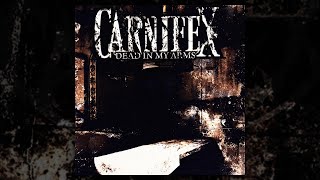 Carnifex  Dead In My Arms FULL ALBUM2007 [upl. by Gaynor]