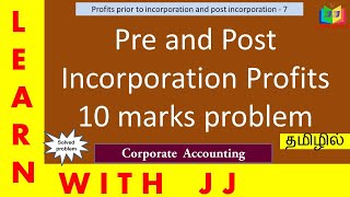 Corporate Accounting Part 7 in Tamil  calcualtionofpreandpostprofits [upl. by Rekrap464]