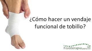 Vendaje funcional de tobillo  Fisioterapia para TI [upl. by Phox]