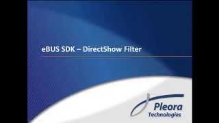 eBUS SDK with DirectShow Filter [upl. by Micaela778]