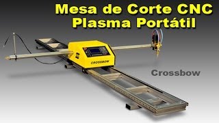 Mesa de corte CNC plasma e oxicorte portatil  Esab Crossbow [upl. by Anirtek]