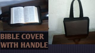 HOW TO MAKE BIBLE PADDIY BIBLE COVERDIY BIBLE BAG1 [upl. by Jegger]