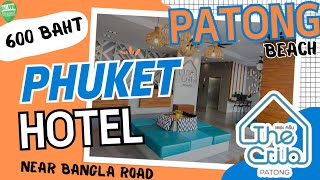 PHUKET PATONG HOTEL  600 BAHT  5 MINUTES FROM BANGLA ROAD [upl. by Sinnaoi]