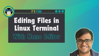 Editing Files With Nano Editor in Linux Complete Handson Course for Beginners [upl. by Lertnahs]