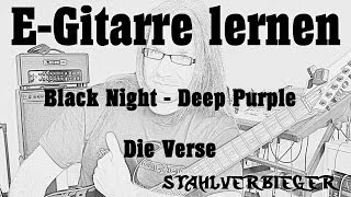 EGitarre lernen  Black Night von Deep Purple  Die Verse [upl. by Love]