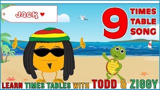 9 Times Table Song Learning is Fun The Todd amp Ziggy Way [upl. by Eitsyrhc583]