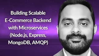 Building Scalable ECommerce Backend with Microservices  Jubin Thomas  Conf42 JS 2024 [upl. by Elocal]