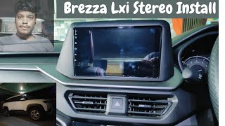 Brezza 2022 lxi Android Stereo Unboxing  Installation And Customer Review  4GB 64GB [upl. by Sitnik]