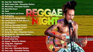 NEW Tagalog Reggae Classics Songs 2021  Chocolate Factory Tropical Depression Blakdyak [upl. by Menard]