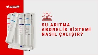 Arçelik Su Arıtma Cihazı  Su Arıtma Abonelik Sistemi Nasıl Çalışır [upl. by Quintina]