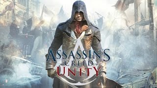 Assassins Creed Unity The Movie [upl. by Doig]