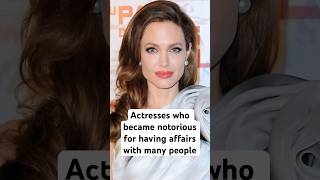 Actresses who became notorious for having affairs with many people celebrity actress shorts [upl. by Michelsen]