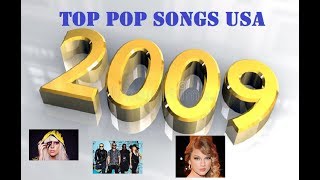 Top Pop Songs USA 2009 [upl. by Indira]